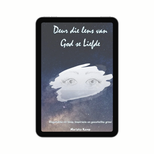 [e-A]Deur die Lens van God se Liefde {eBook}